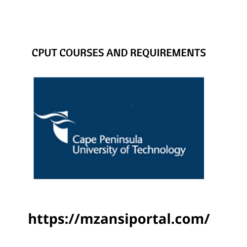 cput-courses-and-requirements-2022-cput-admission-requirements