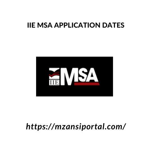 IIE MSA application dates 2023/2024