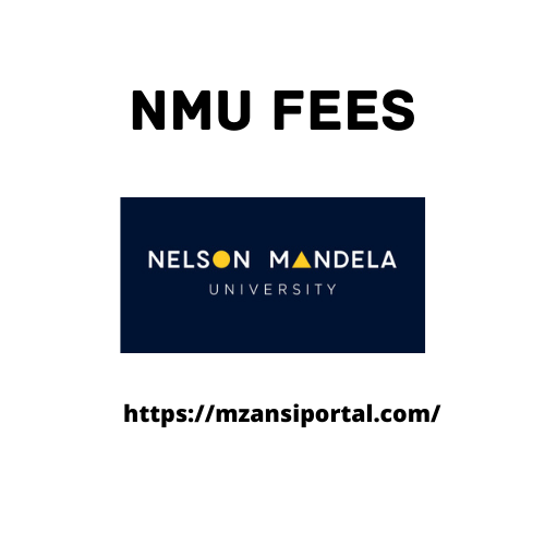 NMU Fees 2023 Nelson Mandela University NMU Fee Structure 2023/2024