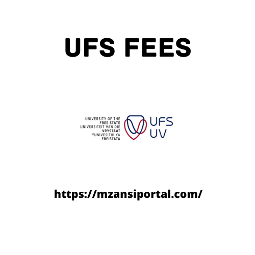 ufs-fees-2023-university-of-the-free-state-ufs-fee-structure-2023-2024